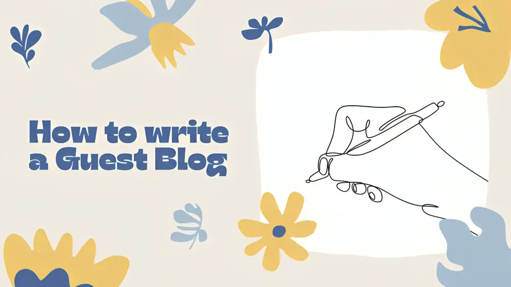 How to write a Guest Blog